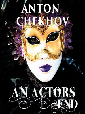 cover image of An Actor's End